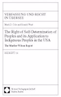 Right of Self-Determination of Peoples and Its Application to Indigenous Peoples in the USA