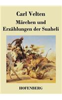 Märchen und Erzählungen der Suaheli