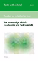 Die Notwendige Vielfalt Von Familie Und Partnerschaft