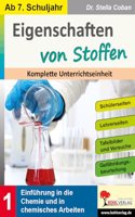 Eigenschaften von Stoffen: Einfuhrung in die Chemie und in chemisches Arbeiten