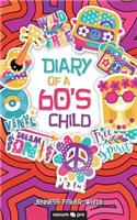 Diary of a 60's Child