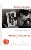 War Relocation Authority