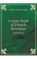 A note-book of French literature Edition 1