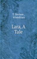 Lara, A Tale