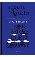 Horror Al VacÃ­o: (arte ContemporÃ¡neo Y Ciudades Abigarradas)