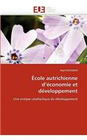 �cole Autrichienne d''�conomie Et D�veloppement