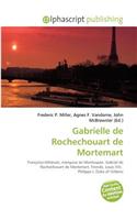 Gabrielle de Rochechouart de Mortemart: (English)