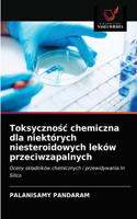 Toksycznośc chemiczna dla niektórych niesteroidowych leków przeciwzapalnych