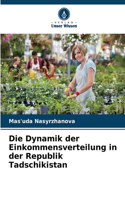 Dynamik der Einkommensverteilung in der Republik Tadschikistan