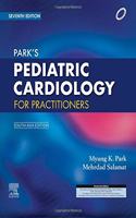 Park's Pediatric Cardiology for Practitioners, 7e