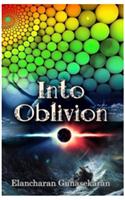 Into Oblivion