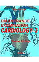 DM ENTRANCE EXAMINATION CARDIOLOGY -3