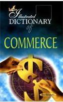 The Illustrated Dictionary of Commerce