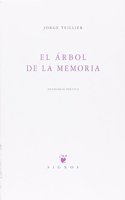 El arbol de la memoria: Antologia Poetica