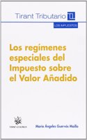 Los regimenes especiales del impuesto sobre el valor anadido