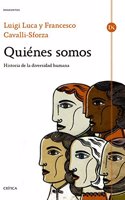 Quienes somos: Historia de la diversidad humana
