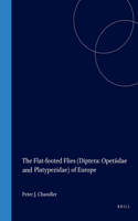 Flat-Footed Flies (Diptera: Opetiidae and Platypezidae) of Europe