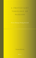 Protestant Theology of Passion