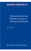 Demonstratives and Definite Articles as Nominal Auxiliaries