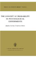 Concept of Probability in Psychological Experiments