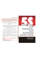 5S: Foundation for Personal and Business Excellence