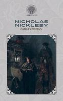 Nicholas Nickleby: (Throne Classics)