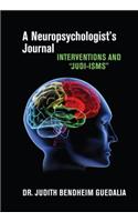 A Neuropsychologist's Journal: Interventions and "Judi-Isms": Interventions and "Judi-Isms"