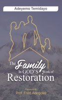 Family in God's Work of Restoration