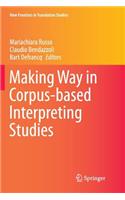 Making Way in Corpus-Based Interpreting Studies