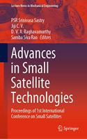 Advances in Small Satellite Technologies