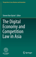 Digital Economy and Competition Law in Asia