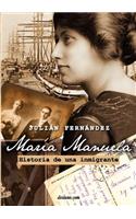 Mar a Manuela - Historia de Una Inmigrante