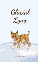 Glacial Lynx