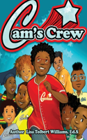 Cam's Crew