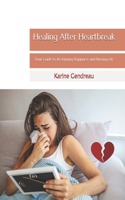 Healing After Heartbreak