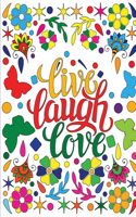 Live, Laugh, Love Coloring Book