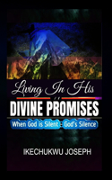 Living In His Promises