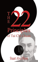 22 Principles of Tai Chi Chuan