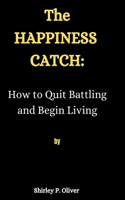 Happiness Catch
