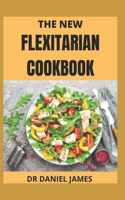 The New Flexitarian Cookbook