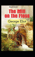 The Mill on the Floss Illustrated