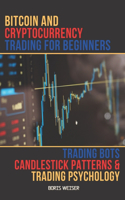 Bitcoin And Cryptocurrency Trading For Beginners