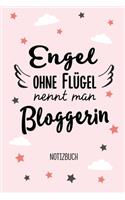 Engel ohne Flügel nennt man Bloggerin