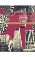 The Sleeper Awakes: A Revised Edition of When the Sleeper Wakes: Large Print