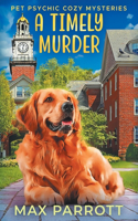 A Timely Murder