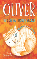 Oliver the cat without a Jacket