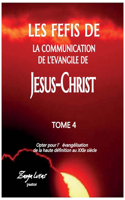 Les défis de la communication de l'évangile de Jésus-Christ