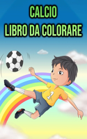 Libro da Colorare Calcio: per bambini, ragazzi
