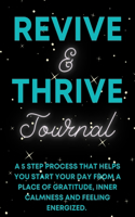 Revive & Thrive Journal