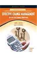 Effective Change Management: Ten Steps For Technical Professionals